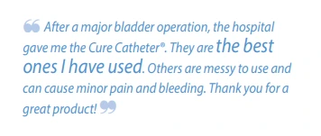 Screenshot of a site that has reviews about RA Fischer's catheters and urology supplies. "After a major bladder operation, the hospital gave me the Cure Catheter. They are the best ones I have used. Others are messy to use and can cause minor pain and bleeding. Thank you for a great product."